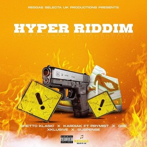 Hyper Riddim (Explicit)