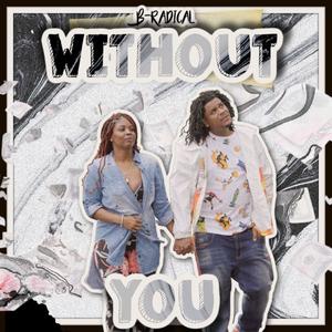 Without You (feat. RLove)