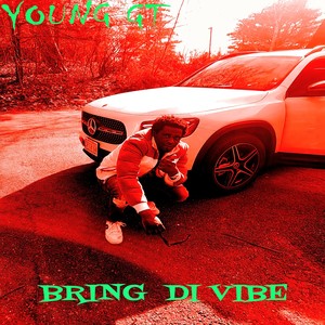 Bring Di Vibe - Rhythm