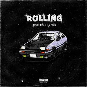 Rolling (feat. Zaak MC & Doab G) (Explicit)