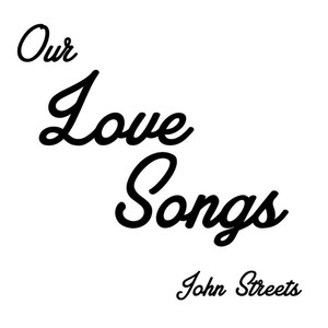 Our Love Songs