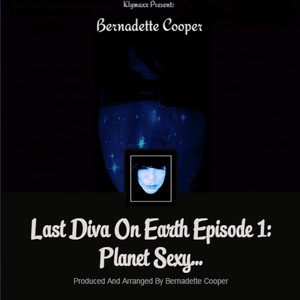 Last Diva On Earth Episode 1: Planet Sexy