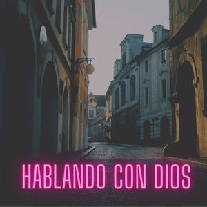 Hablando Con Dios