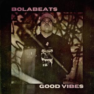 Good vibes (feat. Halley "Sunny" Hornan) [Explicit]