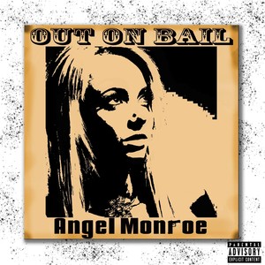 Out on Bail (Explicit)