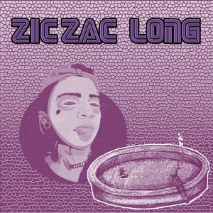 Zic-zac Long (Explicit)