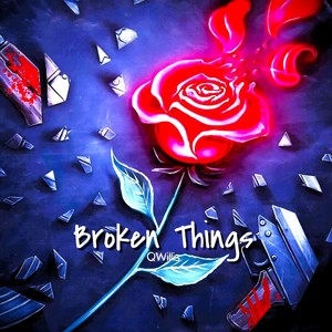 Broken Things