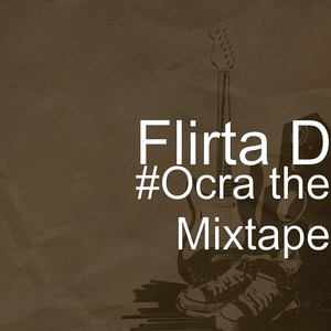 #Ocra the Mixtape