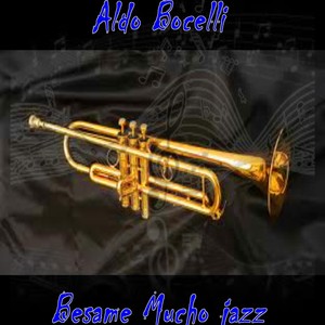 Bésame Mucho Jazz