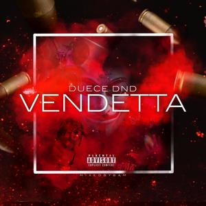 VENDETTA (Explicit)