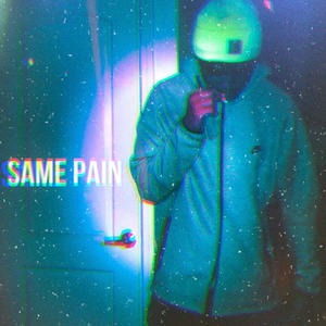 Same pain (Explicit)