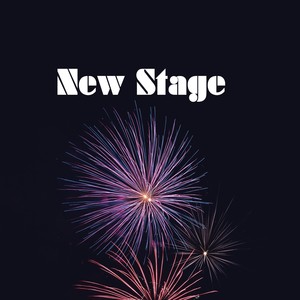 New Stage