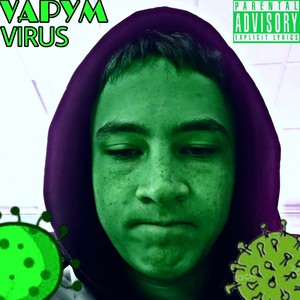 Virus (Explicit)