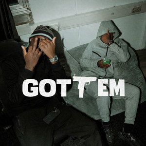 Got Em (Explicit)