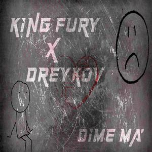 Dime Ma´ (feat. Dreykov)
