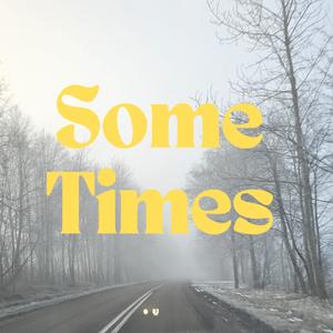 Sometimes (feat. Sobbat, Furlong, Dolo Jadon & Marek) (Explicit)