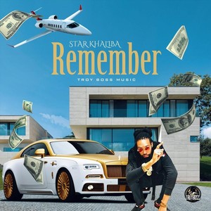 Remember (Explicit)