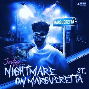 NIGHTMARE ON MARGUERETTA ST. (Explicit)