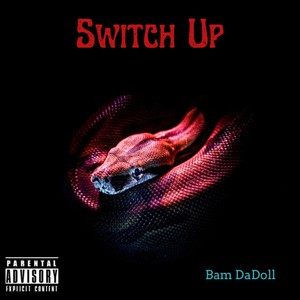 Switch Up (Explicit)