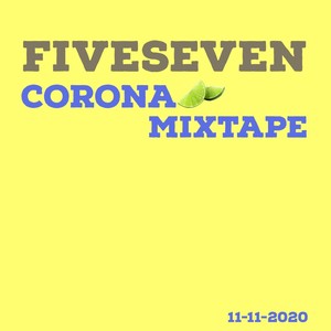 Corona Mixtape (Explicit)