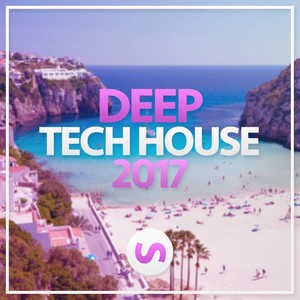 Deep Tech House 2017