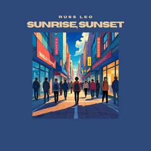 Sunrise, Sunset