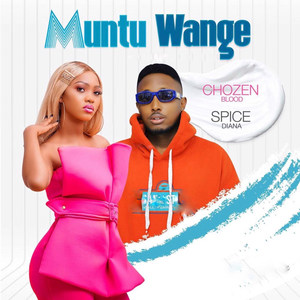 Spice Diana - Muntu Wange