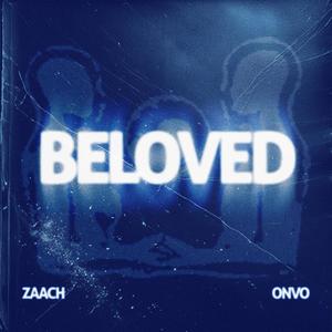 BELOVED (Explicit)