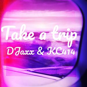 Take A Trip