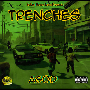 Trenches (Explicit)