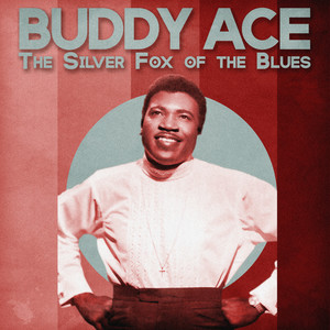 The Silver Fox of the Blues (Remastered)