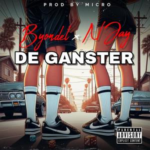 De GANSTER (feat. N jay la promesa) [Explicit]