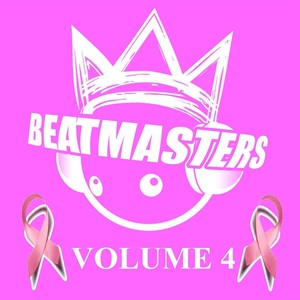 Beatmasters, Vol. 4 (Bca Edition) [F.A.M.E. Presents]