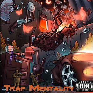 Trap Mentality (feat. 448Jmo & Richie Rich) [Explicit]