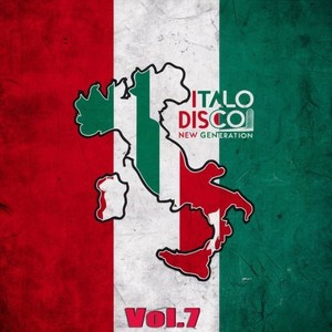 Italo Disco New Generation Vol. 7 (New Generation 2024)