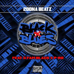 Black & Blue (feat. G Fam Black & P-Ro) (Explicit)