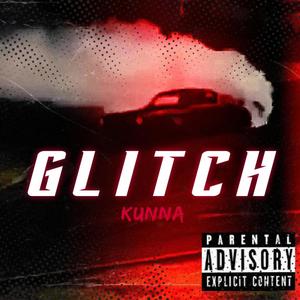 Glitch (Explicit)