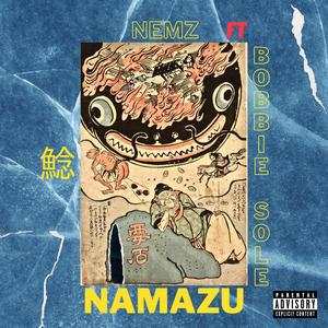 NAMAZU (feat. Bobbie Sole) [Explicit]