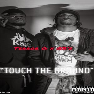 Touch The Ground (feat. QB'z) [Explicit]