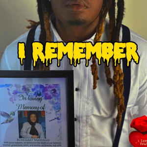 I Remember