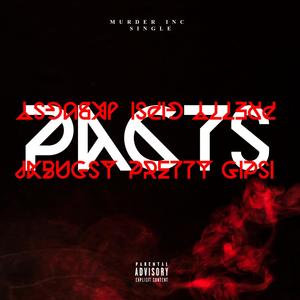 PACTS (feat. SECO BOYS) (Explicit)