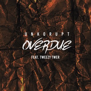 Overdue (Explicit)