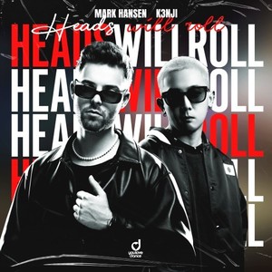 Heads Will Roll (Extended Mix)