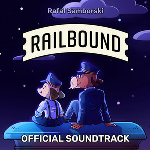 Railbound OST