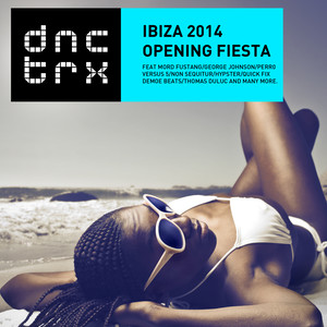 Ibiza 2014 Opening Fiesta