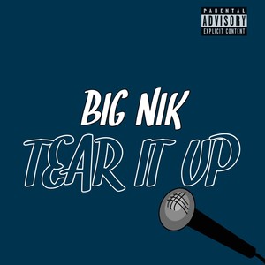 Tear It Up (Explicit)