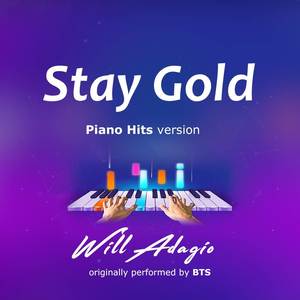 Stay Gold (Piano Version)