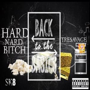 Back 2 Da Basics(feat. Tre$avage & Sk8) (Explicit)