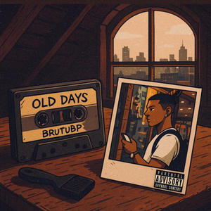 Old Days (Explicit)