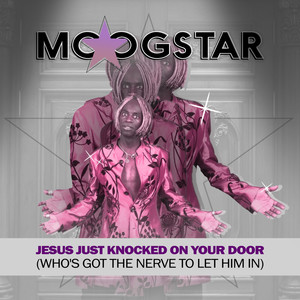 Jesus Just Knocked on Your Door (Who's Got the Nerve to Let Him in) (Remix)